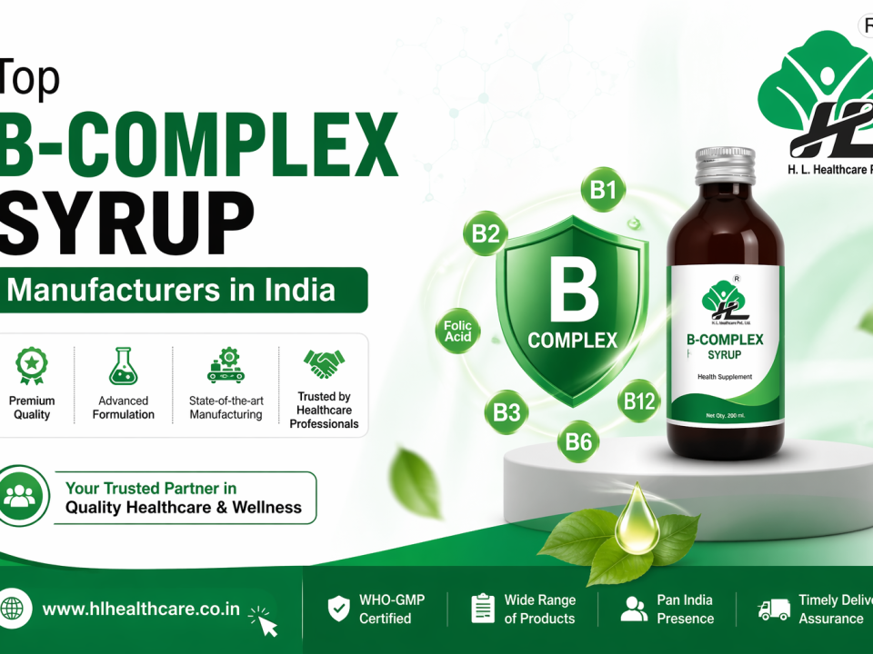 Top B-Complex Syrup Manufacturers in India
